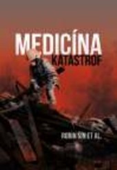 Medicína katastrof Medicína katastrof