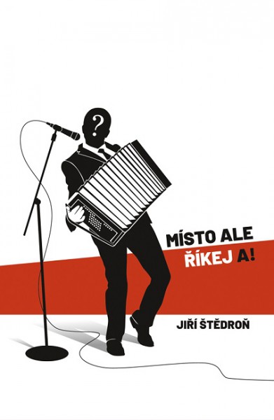 Místo ale říkej a! Místo ale říkej a!