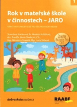 Rok v mateřské škole v činnostech - Jaro