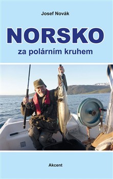 Norsko za polárním kruhem Norsko za polárním kruhem
