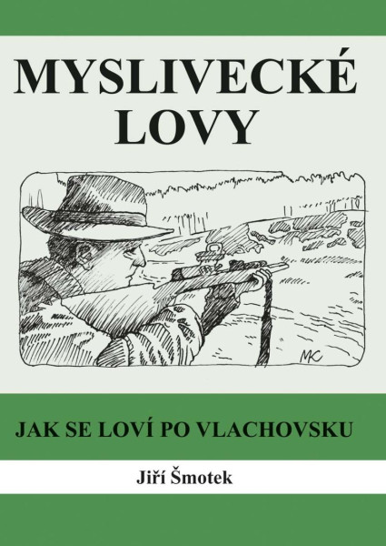 Myslivecké lovy Myslivecké lovy