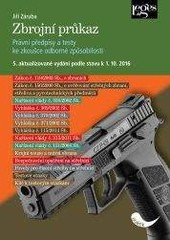 Zbrojní průkaz - 5. aktualizované vydání podle stavu k 1. 10. 2016