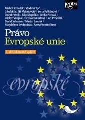 Právo Evropské unie, 2. aktualizované vydání Právo Evropské unie, 2. aktualizované vydání