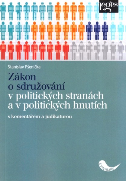 Zákon o sdružování v politických stranách a v politických hnutích s komentářem a judikaturou