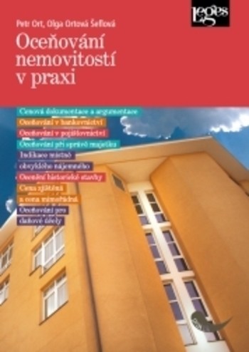 Oceňování nemovitostí v praxi Oceňování nemovitostí v praxi