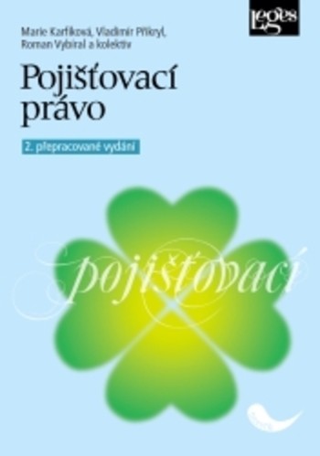 Pojišťovací právo - 2. přepracované vydání