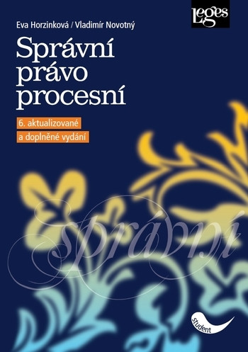 Správní právo procesní Správní právo procesní