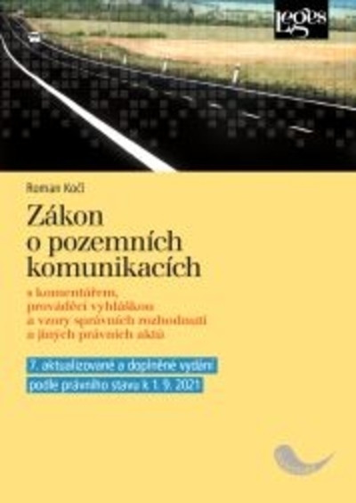 Zákon o pozemních komunikacích - 7. aktualizované vydání