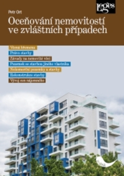 Oceňování nemovitostí ve zvláštních případech Oceňování nemovitostí ve zvláštních případech