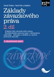 Základy závazkového práva. 2. díl - 2. aktualizované vydání Základy závazkového práva. 2. díl - 2. aktualizované vydání