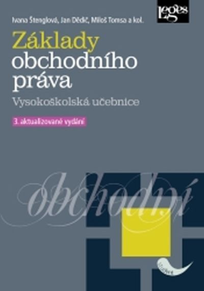 Základy obchodního práva - 3. aktualizované vydání