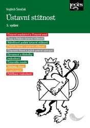 Ústavní stížnost - 5. vydání Ústavní stížnost - 5. vydání
