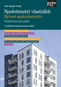 Společenství vlastníků. Bytové spoluvlastnictví