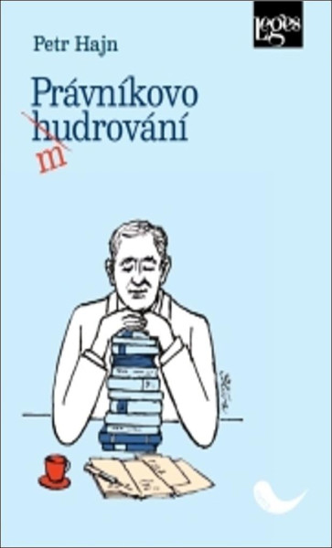 Právníkovo mudrování Právníkovo mudrování