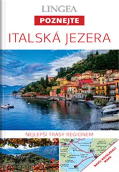 Italská jezera - Poznejte