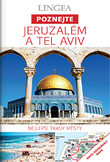 Jeruzalém a Tel Aviv Jeruzalém a Tel Aviv