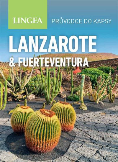 Lanzarote a Fuerteventura - 2. vydání Lanzarote a Fuerteventura - 2. vydání