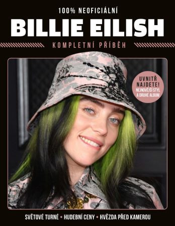 Billie Eilish - Kompletní příběh