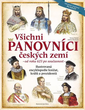 Všichni panovníci českých zemí - od roku 623 po současnost