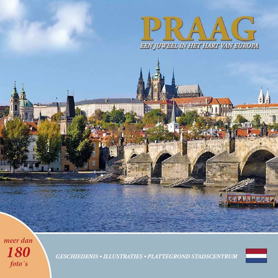 Praag: Een juweel in het van Europa (holandsky) Praag: Een juweel in het van Europa (holandsky)