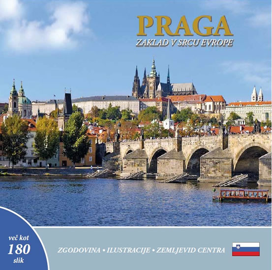 Praga: Zaklad v srdcu Evrope (slovinsky) Praga: Zaklad v srdcu Evrope (slovinsky)