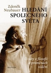 Hledání společného světa Hledání společného světa