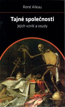 Tajné společnosti Tajné společnosti