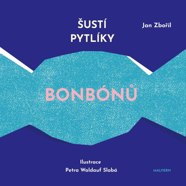 Šustí pytlíky bonbónů Šustí pytlíky bonbónů