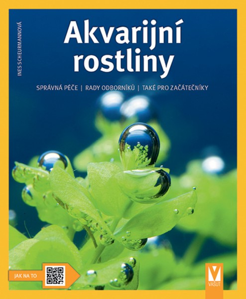 Akvarijní rostliny Akvarijní rostliny