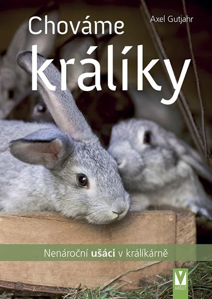Chováme králíky Chováme králíky