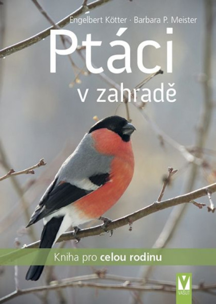 Ptáci v zahradě Ptáci v zahradě