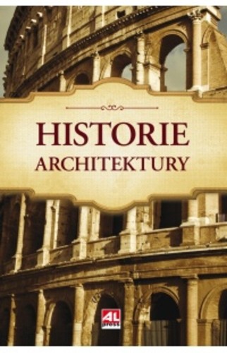 Historie architektury Historie architektury