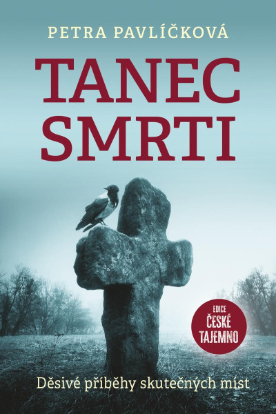 Tanec smrti - Děsivé příběhy skutečných míst Tanec smrti - Děsivé příběhy skutečných míst