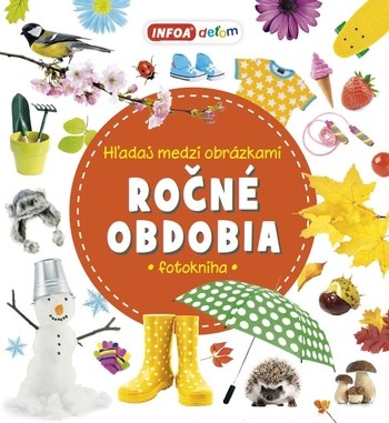 Hľadaj medzi obrázkami - Ročné obdobia Hľadaj medzi obrázkami - Ročné obdobia