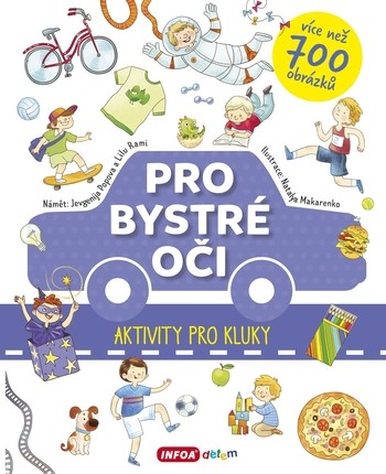 Pro bystré oči - Aktivity pro kluky Pro bystré oči - Aktivity pro kluky