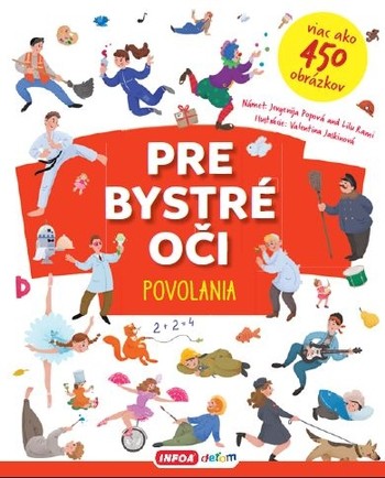 Pre bystré oči - Povolania Pre bystré oči - Povolania