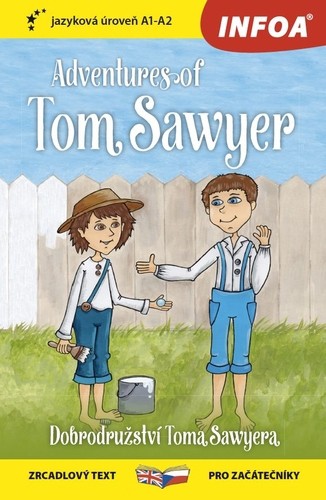 Zrcadlová četba - Adventures of Tom Sawyer (Dobrodružství Toma Sawyera) Zrcadlová četba - Adventures of Tom Sawyer (Dobrodružství Toma Sawyera)