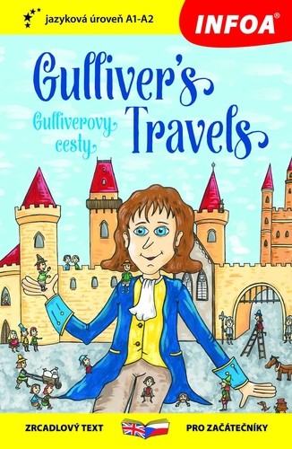 Zrcadlová četba - Gulliver´s Travels (Gulliverovy cesty) Zrcadlová četba - Gulliver´s Travels (Gulliverovy cesty)