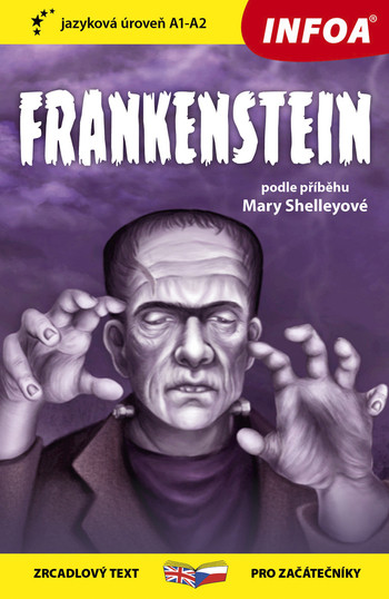 Zrcadlová četba - Frankenstein (A1 - A2) Zrcadlová četba - Frankenstein (A1 - A2)