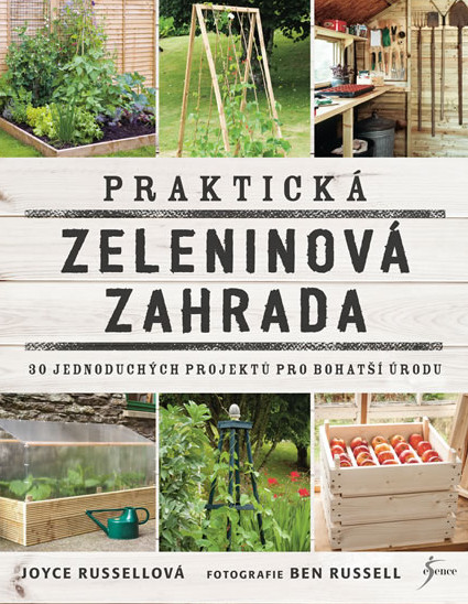 Praktická zeleninová zahrada Praktická zeleninová zahrada
