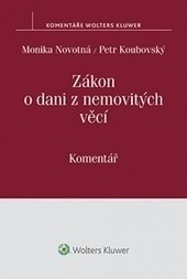Zákon o dani z nemovitých věcí - Komentář Zákon o dani z nemovitých věcí - Komentář