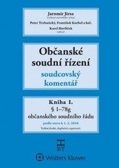 Občanské soudní řízení Soudcovský komentář. Kniha I.