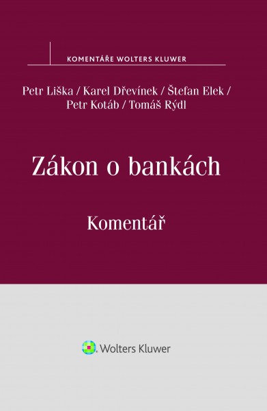 Zákon o bankách (č. 21-1992 Sb.) - komentář Zákon o bankách (č. 21-1992 Sb.) - komentář