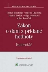 Zákon o dani z přidané hodnoty. Komentář Zákon o dani z přidané hodnoty. Komentář
