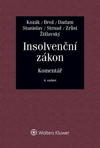 Insolvenční zákon. Komentář - 4. vydání Insolvenční zákon. Komentář - 4. vydání