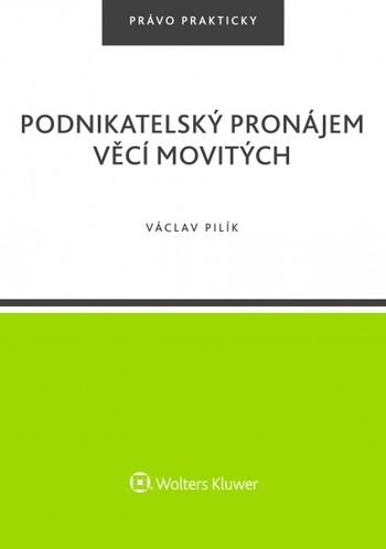 Podnikatelský pronájem věcí movitých