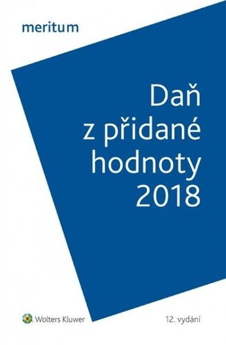 Meritum Daň z přidané hodnoty 2018 Meritum Daň z přidané hodnoty 2018