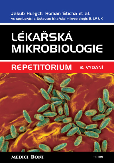 Lékařská mikrobiologie - repetitorium - 3. vydání