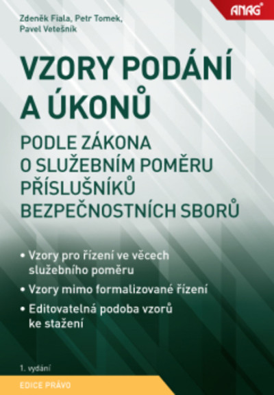 Vzory podání a úkonů podle zákona o služebním poměru příslušníků bezpečnostních sborů