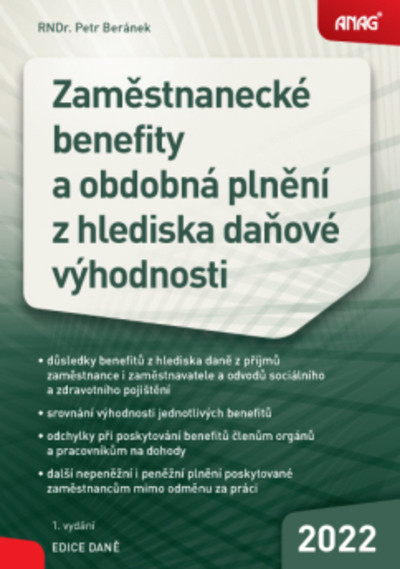 Zaměstnanecké benefity a obdobná plnění z hlediska daňové výhodnosti